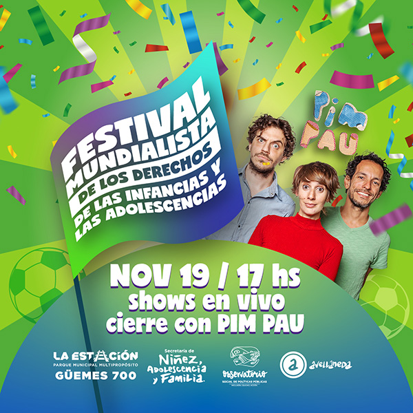 Festival Mundialista de los Derechos de las Infancias y las Adolescencias